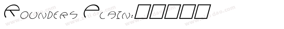 Rounders Plain字体转换